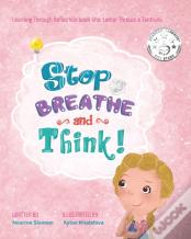 Stop Breathe And Think!