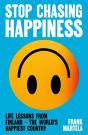 Stop Chasing Happiness - Preview
