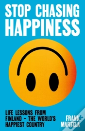 Capa do artigo Stop Chasing Happiness