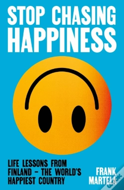 Capa do artigo Stop Chasing Happiness