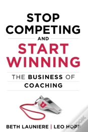 Capa do artigo Stop Competing And Start Winning: The Bu