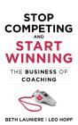 Stop Competing And Start Winning: The Bu - Preview