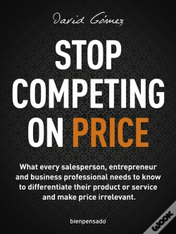 Capa do artigo Stop Competing On Price