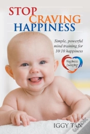 Capa do artigo Stop Craving Happiness