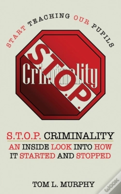 Capa do artigo S.T.O.P. Criminality  Start Teaching Our