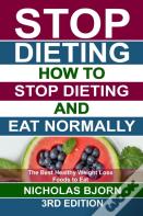 Stop Dieting