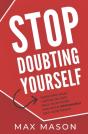 Stop Doubting Yourself - Preview