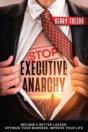 Stop Executive Anarchy - Preview