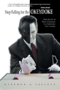 Stop Falling For The Okeydoke - Preview