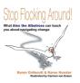 Stop Flocking Around - Preview
