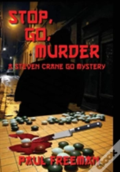 Capa do artigo Stop, Go, Murder: A Steven Crane Go Mystery