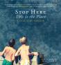 Stop Here, This Is The Place - Preview