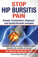 Stop Hip Bursitis Pain