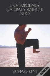 Stop Impotency Naturally Without Drugs