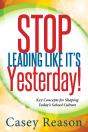 Stop Leading Like It'S Yesterday! - Preview