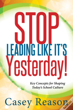 Capa do artigo Stop Leading Like It'S Yesterday!