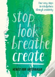 Capa do artigo Stop Look Breathe Create