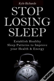 Capa do artigo Stop Losing Sleep: Establish Healthy Sle