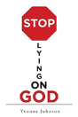 Stop Lying On God - Preview