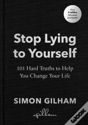 Capa do artigo Stop Lying To Yourself