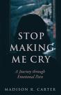 Stop Making Me Cry - Preview