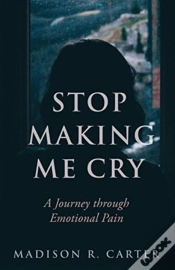 Capa do artigo Stop Making Me Cry