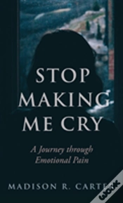 Capa do artigo Stop Making Me Cry