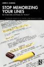Stop Memorizing Your Lines - Preview