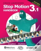Stop Motion Handbook 3.1 Using Garageband And Istopmotion