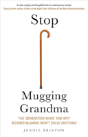 Stop Mugging Grandma - Preview