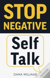 Stop Negative Self Talk