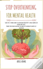 Capa do artigo Stop Overthinking For Mental Health