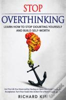 Stop Overthinking