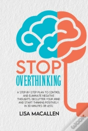 Capa do artigo Stop Overthinking