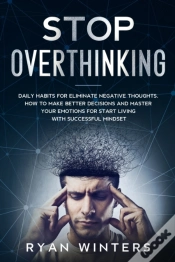 Capa do artigo Stop Overthinking