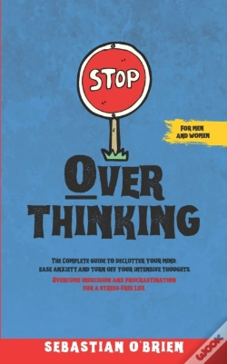 Capa do artigo Stop Overthinking