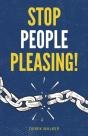 Stop People Pleasing! - Preview