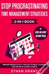 Stop Procrastinating And Time Management