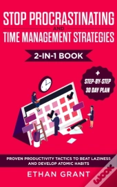 Stop Procrastinating And Time Management