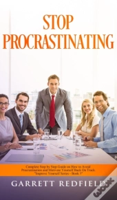 Stop Procrastinating