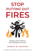 Stop Putting Out Fires