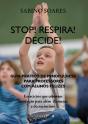 Stop! Respira! Decide! - Preview