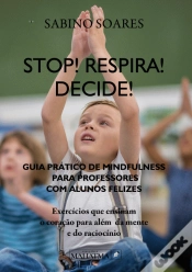 Capa do artigo Stop! Respira! Decide!