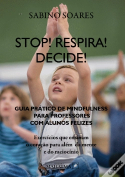 Capa do artigo Stop! Respira! Decide!