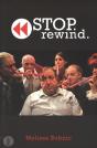 Stop. Rewind. - Preview