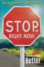 Stop. Right. Now. - Preview