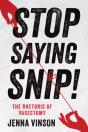 Stop Saying Snip! - Preview