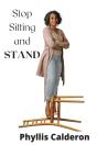 Stop Sitting And Stand - Preview