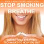 Stop Smoking And Breathe - Preview