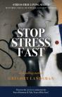 Stop Stress Fast - Preview